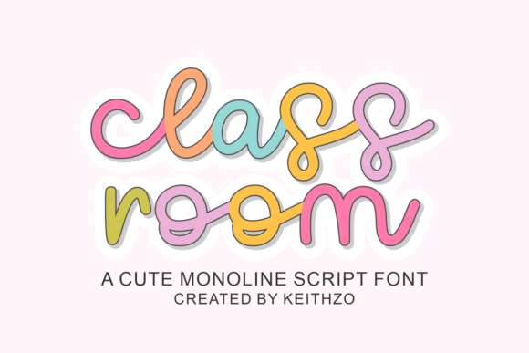 Classroom: The Monoline Script for Modern Branding