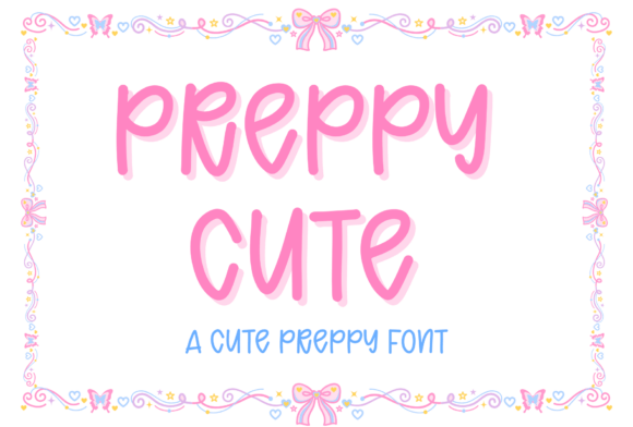 Preppy Cute: A Typeface for Modern Charm