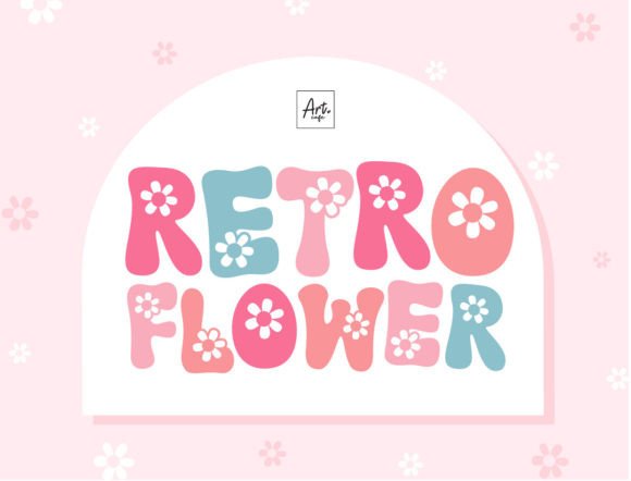 Retro Flower: Infusing Nostalgia and Nature into Your Typography