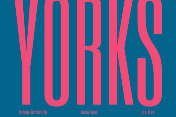 Yorks: The Display Font for Bold, Modern Branding
